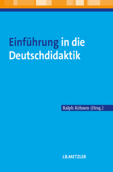Paperback Einführung in Die Deutschdidaktik [German] Book
