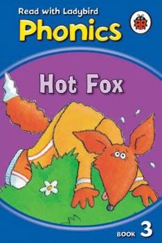 Hardcover Phonics #3 Hot Fox Book