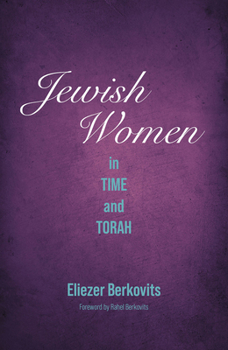 Hardcover Jewish Women in Time and Torah Book