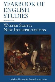 Paperback Walter Scott, New Interpretations (Yearbook of English Studies (47) 2017) Book
