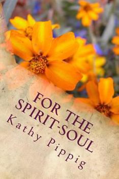 Paperback For the Spirit-Soul Book