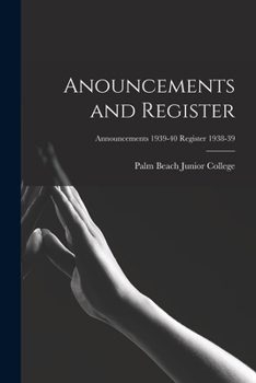 Paperback Anouncements and Register; Announcements 1939-40 Register 1938-39 Book