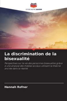 Paperback La discrimination de la bisexualité [French] Book