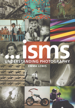 Hardcover Isms: Understanding Photography Book