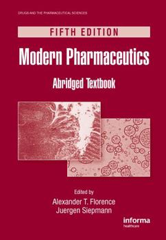 Hardcover Modern Pharmaceutics, Fifth Edition: Abridged Textbook Book