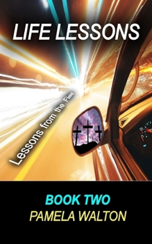 Paperback Life Lessons Book Two: Lessons from the Field Book