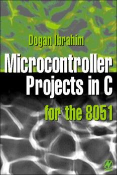 Paperback Microcontroller Projects in C for the 8051 Book