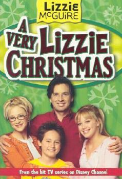A Very Lizzie Christmas (Lizzie McGuire #8) - Book #8 of the Lizzie McGuire