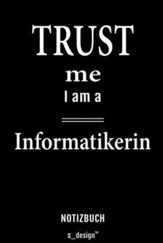 Notizbuch für Informatiker / Informatikerin: Originelle Geschenk-Idee [120 Seiten liniertes  blanko Papier] (German Edition)