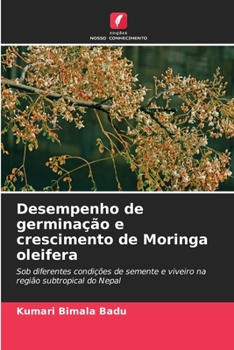 Paperback Desempenho de germinação e crescimento de Moringa oleifera [Portuguese] Book