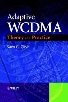 Hardcover Adaptive Wcdma: Theory and Practice Book