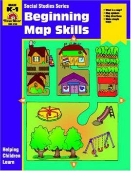 Beginning Map Skills: Grade K-1 - Book  of the Social Studies Series