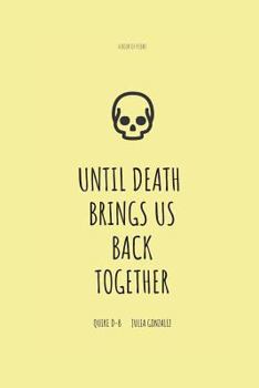 Paperback Until death brings us back together Book