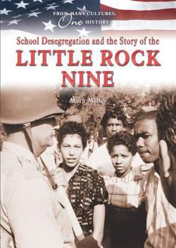 Library Binding School Desegregation and the Story of the Little Rock Nine Book