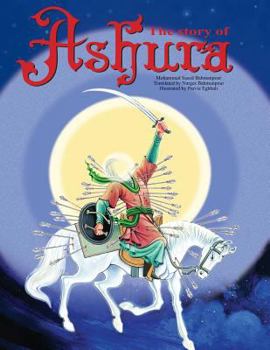 Paperback The Story of Ashura Book