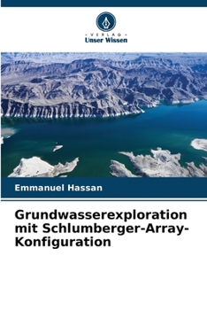 Paperback Grundwasserexploration mit Schlumberger-Array-Konfiguration [German] Book