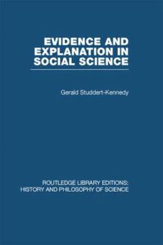 Paperback Evidence and Explanation in Social Science: An Inter-disciplinary Approach Book