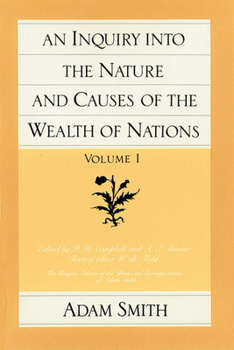 Paperback An Inquiry Into the Nature and Causes of the Wealth of Nations (Vol. 1) Book