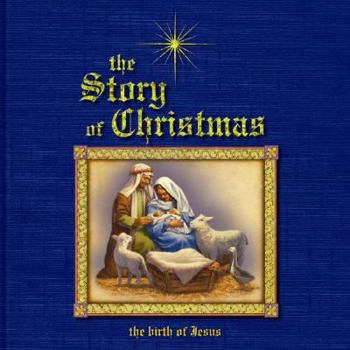 Hardcover The Story of Christmas Book