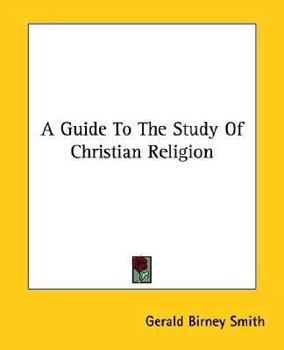 A Guide to the Study of the Christian Religion