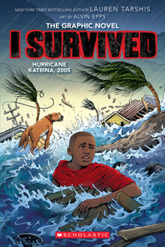 Paperback I Survived Hurricane Katrina, 2005: A Graphic Novel (I Survived Graphic Novel #6) Book