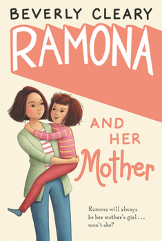 Hardcover Ramona and Her Mother: A National Book Award Winner Book