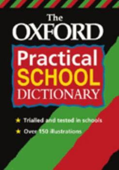 Paperback Oxford Practical School Dictionary Book