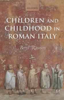 Paperback Children and Childhood in Roman Italy Book