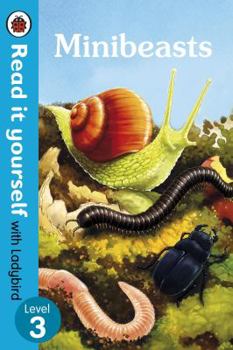 Paperback Minibeasts - Read It Yourself with Ladybird Level 3 Book