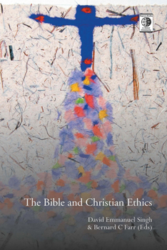 Paperback The Bible and Christian Ethics Book