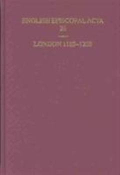 English Episcopal ACTA: Volume 26: London 1189-1228