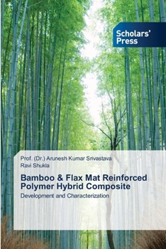 Paperback Bamboo & Flax Mat Reinforced Polymer Hybrid Composite Book