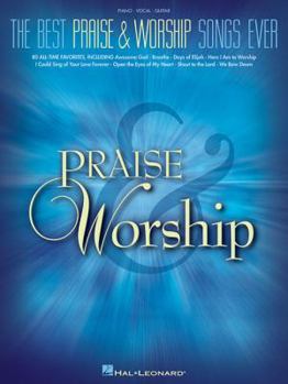 Paperback The Best Praise & Worship Songs Ever Book