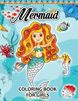 Paperback Mermaid Coloring Books for Girls: Pattern and Doodle Design for Relaxation and Mindfulness Book