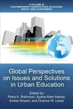 Paperback Global Perspectives on Issues and Solutions in Urban Education Book