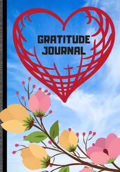 Paperback Gratitude Journal: Cute Notebook * Perfect To Start and Summary Every Perfect Day * Book