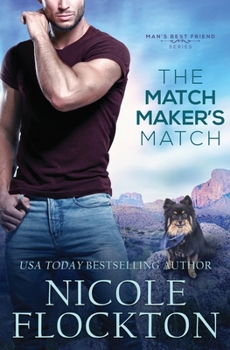 Paperback The Matchmaker's Match (Man's Best Friend) Book