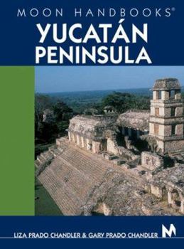 Paperback Moon Handbooks Yucatan Peninsula [With Spanish Phrase Book] Book
