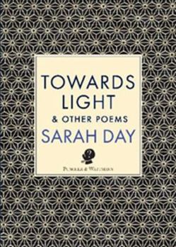 Paperback Towards Light: & Other Poems Book