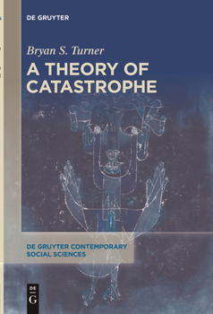 Paperback A Theory of Catastrophe Book
