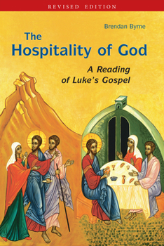 Paperback The Hospitality of God: A Reading of Luke's Gospel Book