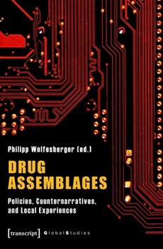 Paperback Drug Assemblages - Policies, Counternarratives, and Local Experiences Book