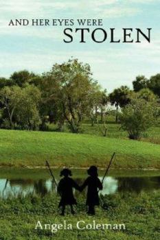 Paperback And Her Eyes Were Stolen Book