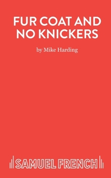 Paperback Fur Coat and No Knickers - A Comedy Book