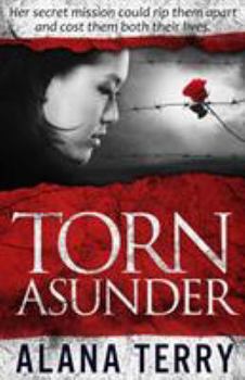 Torn Asunder - Book #3 of the Whispers of Refuge