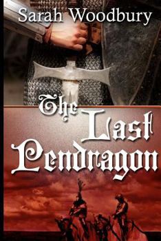 Paperback The Last Pendragon: A Story of Dark Age Wales Book