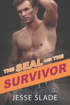 Paperback The SEAL and the Survivor Book