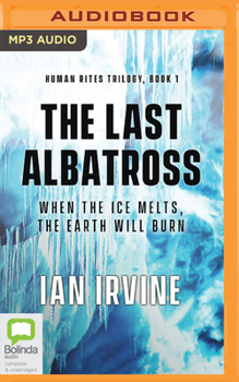 The Last Albatross (Human Rites, Book 1) - Book #1 of the Human Rites