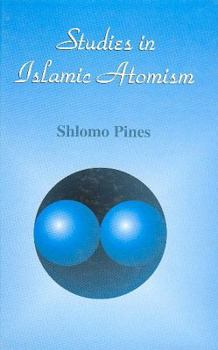 Hardcover Studies in Islamic Atomism Book