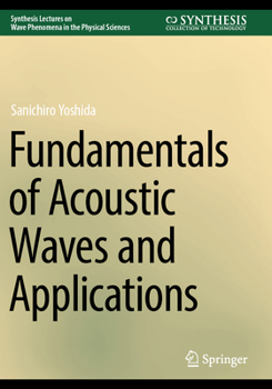 Paperback Fundamentals of Acoustic Waves and Applications Book
